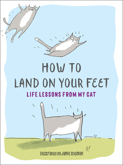 Title details for How to Land on Your Feet by Jamie Shelman - Available